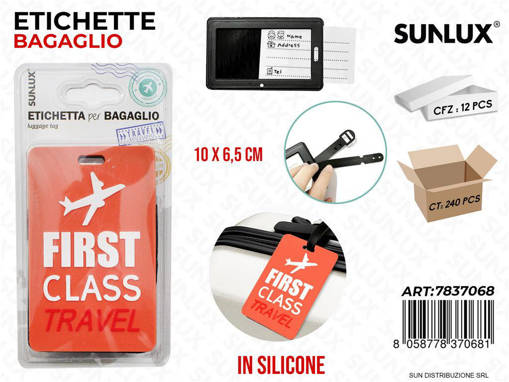 Etichetta Bagaglio First Class Silicone 10*6.5Cm /Pz Da 12**