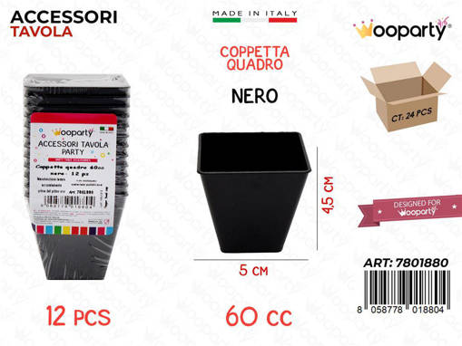 Wooparty Coppetta Quadro Nero 12Pcs 60Cc 5*4.5Cm Pz Da 24**