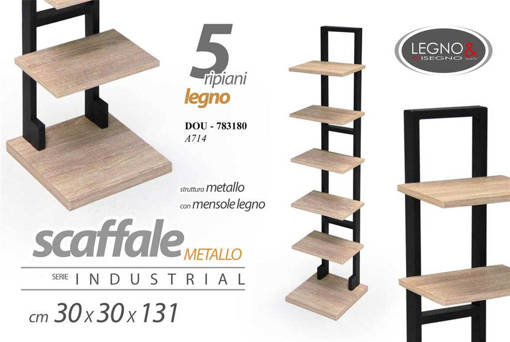Legno&Disegno SCAFFALE 5 RIP LEG 30*30*131CM  A714