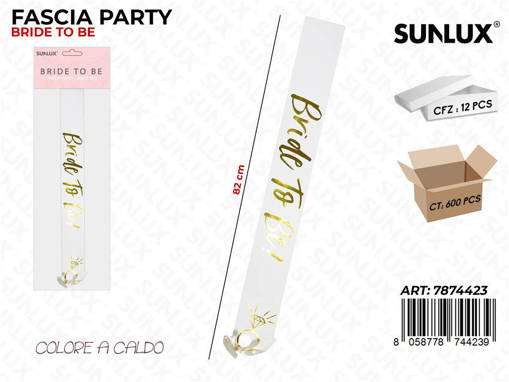Sunlux Fascia Party Bride To Be 82Cm /Pz Da 12**
